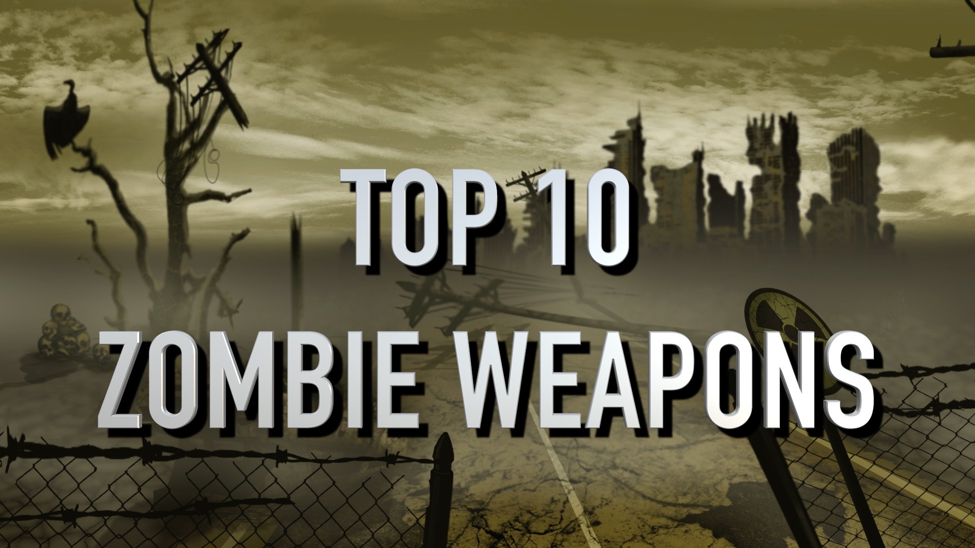 top 10 zombie weapons